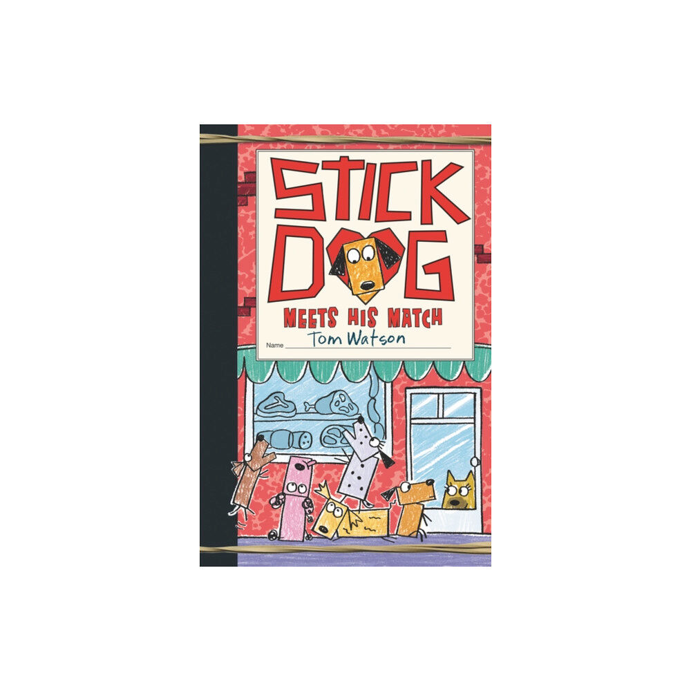 Harpercollins publishers inc Stick Dog Meets His Match (inbunden, eng)