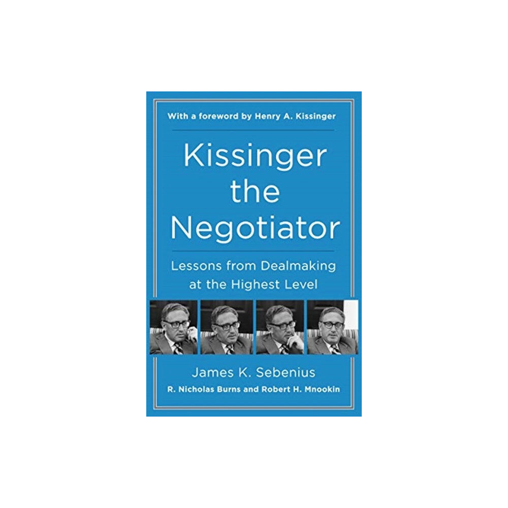 Harpercollins publishers inc Kissinger the Negotiator: Lessons from Dealmaking at the Highest Level (häftad, eng)