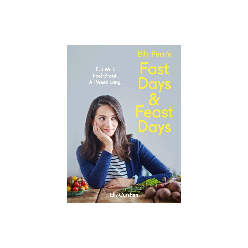 HarperCollins Publishers Elly Pear’s Fast Days and Feast Days (inbunden, eng)