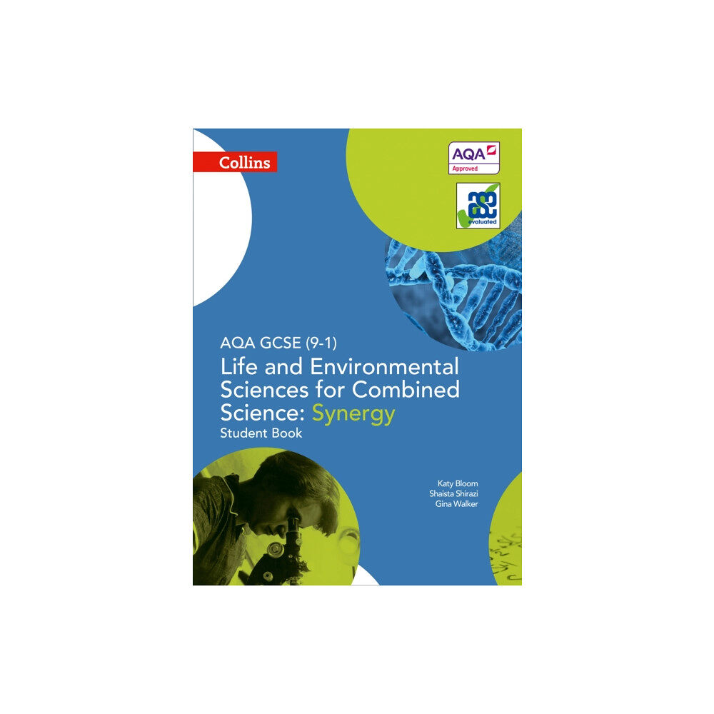 HarperCollins Publishers AQA GCSE Life and Environmental Sciences for Combined Science: Synergy 9-1 Student Book (häftad, eng)