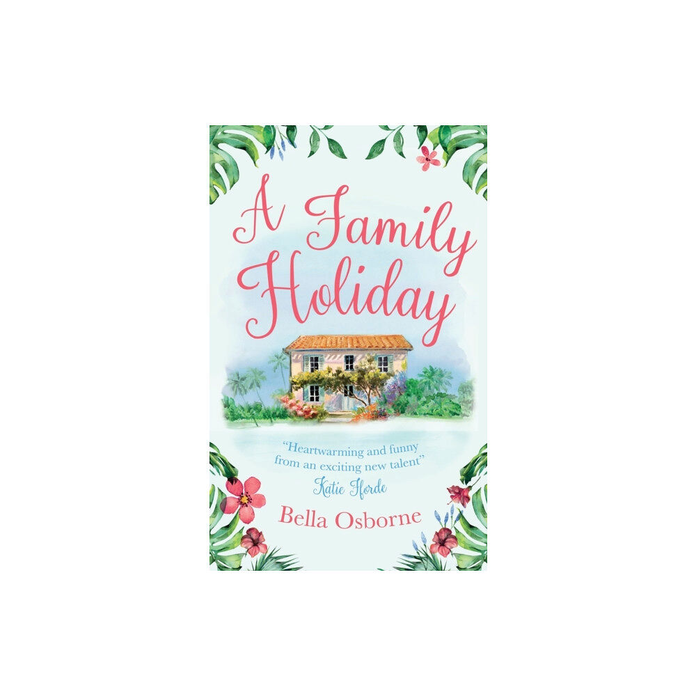 HarperCollins Publishers A Family Holiday (häftad, eng)