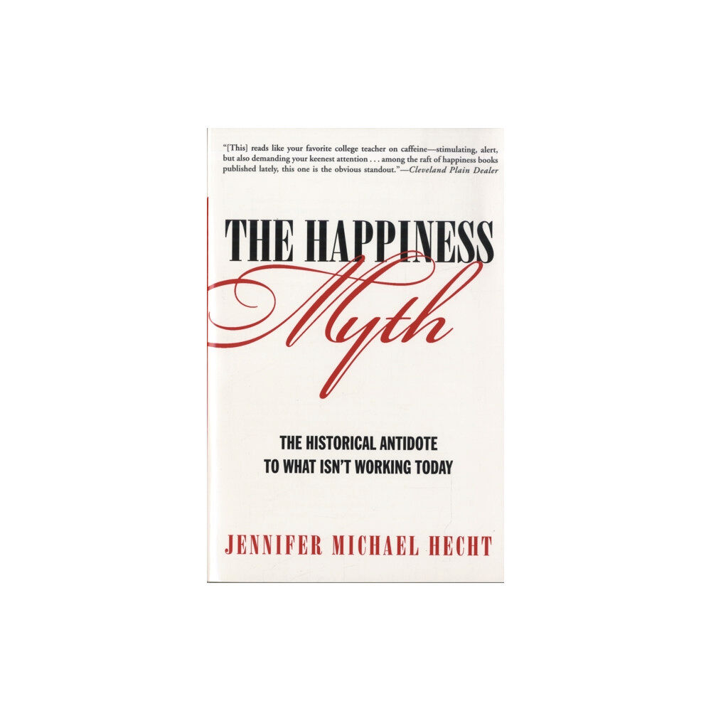 Harpercollins publishers inc The Happiness Myth (häftad, eng)