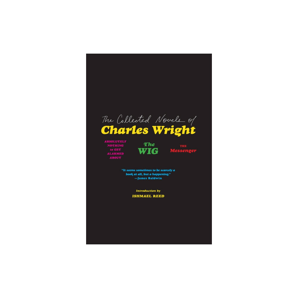 HarperCollins The Collected Novels of Charles Wright (häftad, eng)