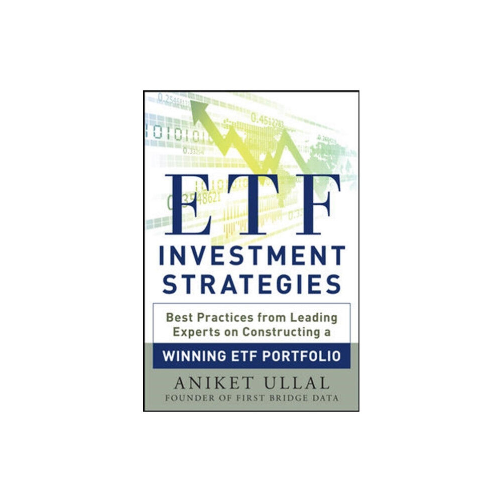 McGraw-Hill Education - Europe ETF Investment Strategies: Best Practices from Leading Experts on Constructing a Winning ETF Portfolio (inbunden, eng)