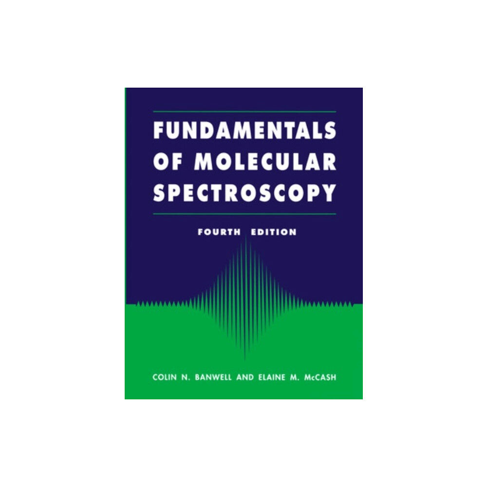 McGraw-Hill Education - Europe Fundamentals for Molecular Spectroscopy (häftad, eng)