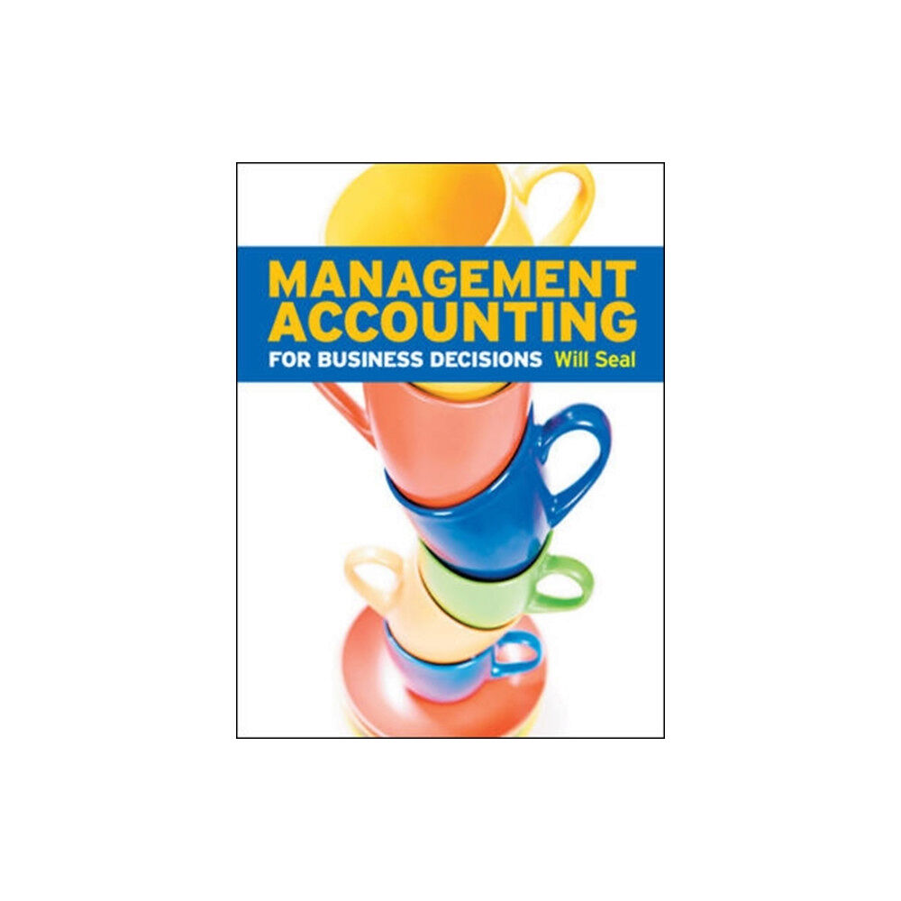 McGraw-Hill Education - Europe Management Accounting for Business Decisions (häftad, eng)