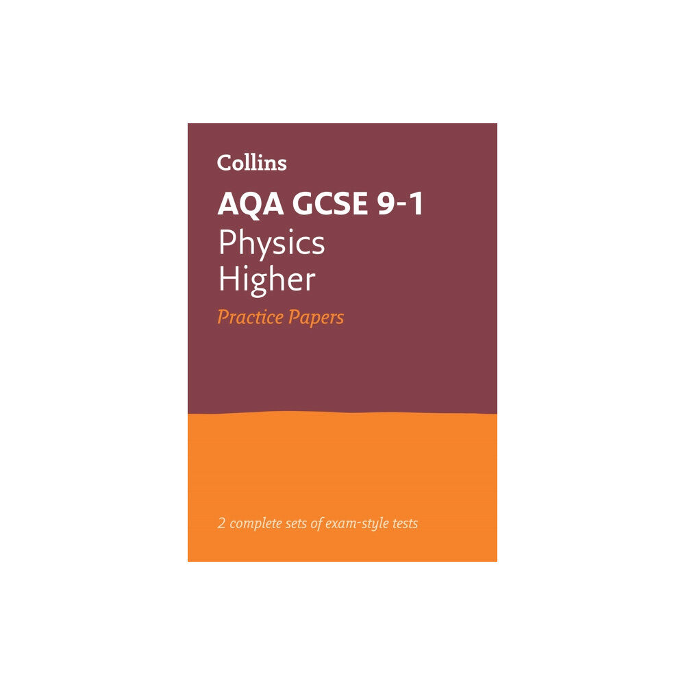 HarperCollins Publishers AQA GCSE 9-1 Physics Higher Practice Papers (häftad, eng)