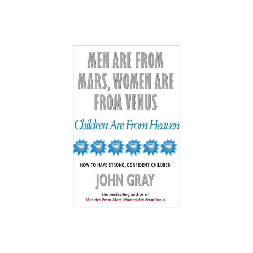 Ebury Publishing Men Are From Mars, Women Are From Venus And Children Are From Heaven (häftad, eng)