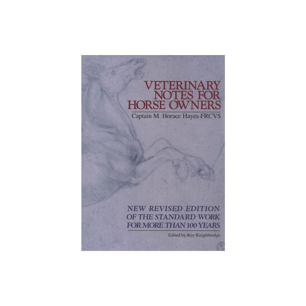 Ebury Publishing Veterinary Notes For Horse Owners (häftad, eng)