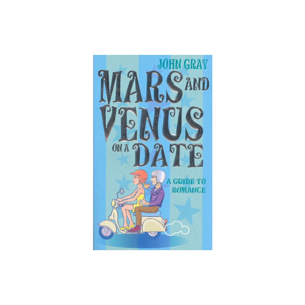 Ebury Publishing Mars And Venus On A Date (häftad, eng)