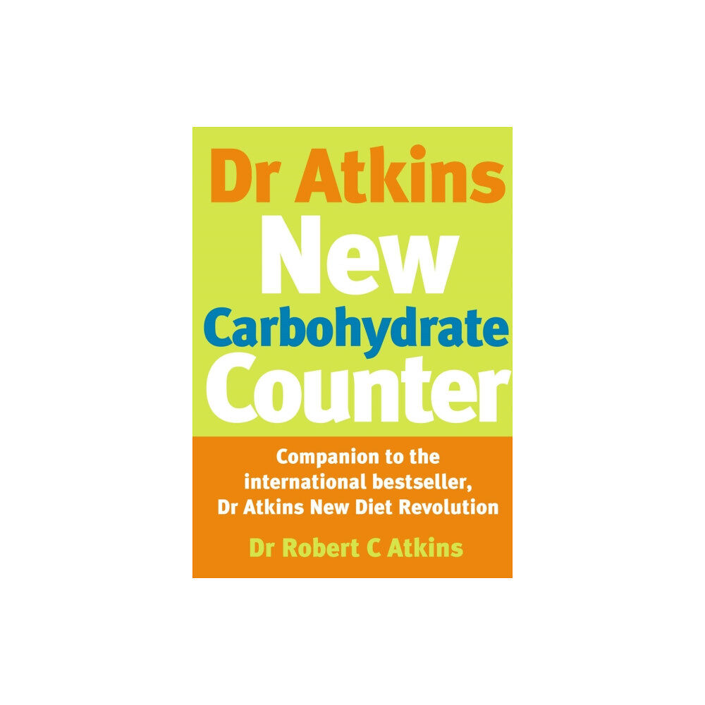 Ebury Publishing Dr Atkins New Carbohydrate Counter (häftad, eng)