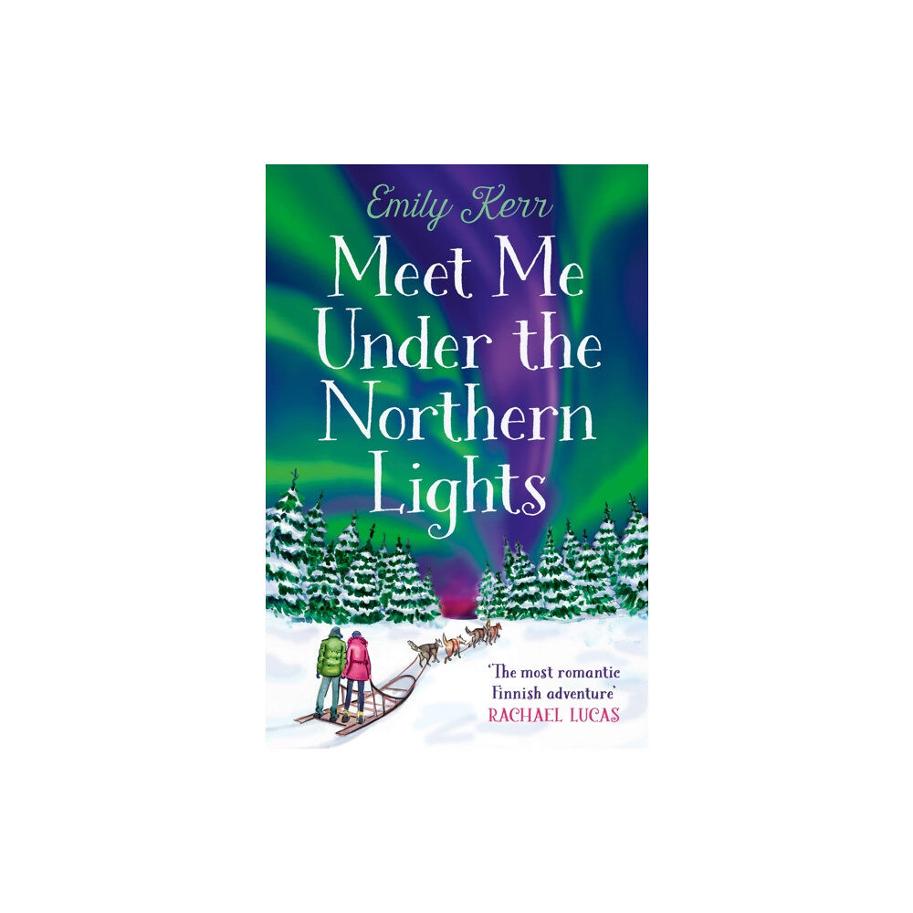 HarperCollins Publishers Meet Me Under the Northern Lights (häftad, eng)