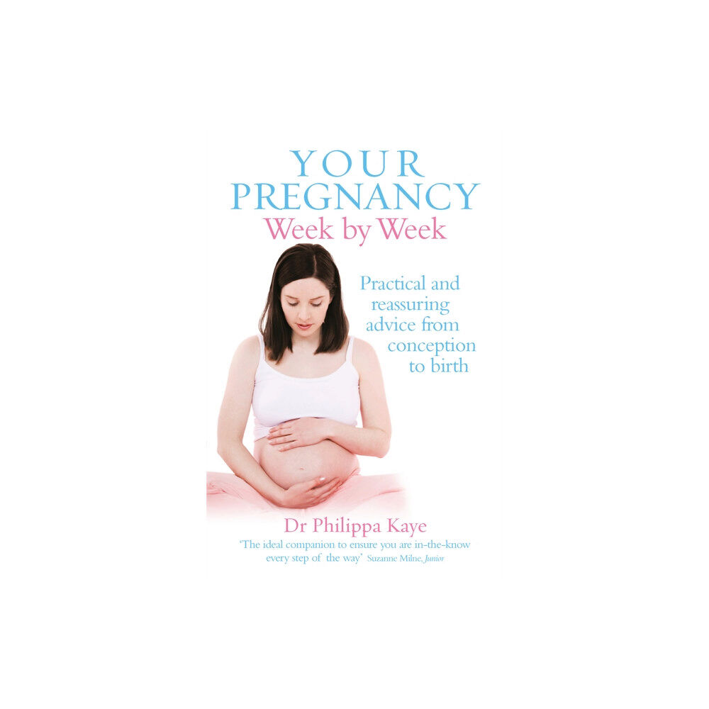 Ebury Publishing Your Pregnancy Week by Week (häftad, eng)