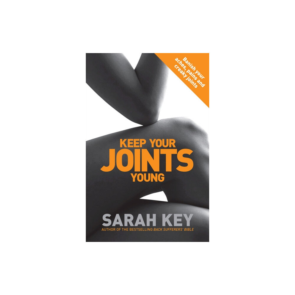 Ebury Publishing Keep Your Joints Young (häftad, eng)