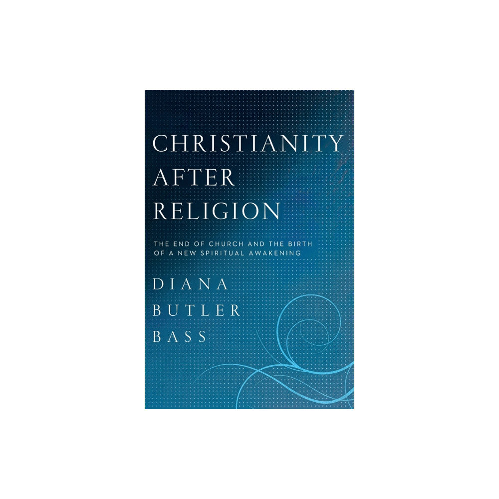 Harpercollins publishers inc Christianity After Religion (häftad, eng)