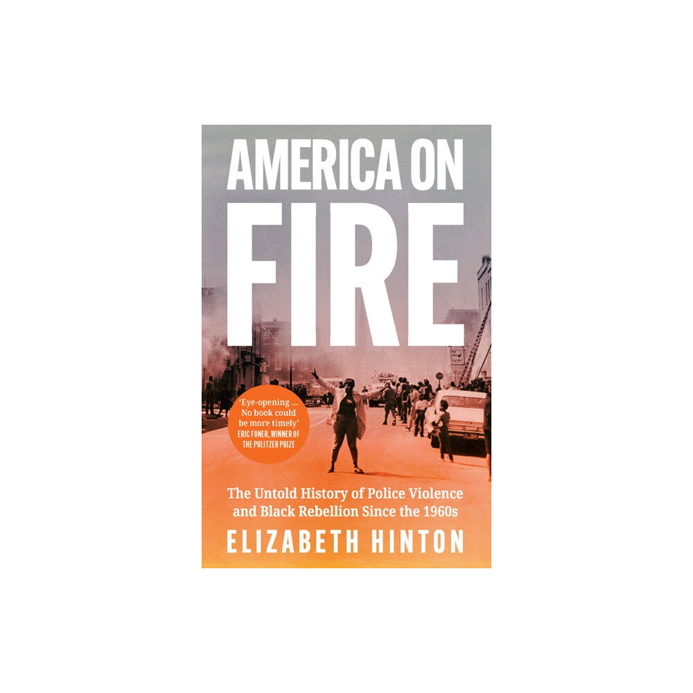 HarperCollins Publishers America on Fire (häftad, eng)