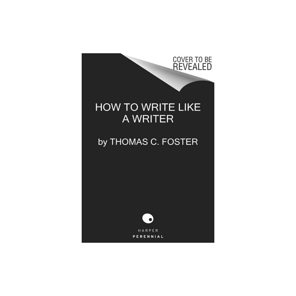 Harpercollins publishers inc How to Write Like a Writer (häftad, eng)