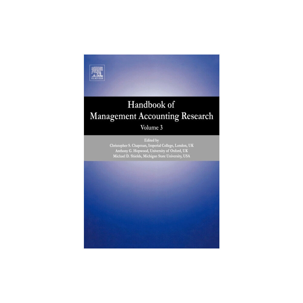 Elsevier Science & Technology Handbook of Management Accounting Research (inbunden, eng)