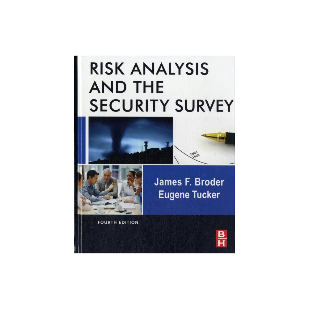 Elsevier - Health Sciences Division Risk Analysis and the Security Survey (inbunden, eng)