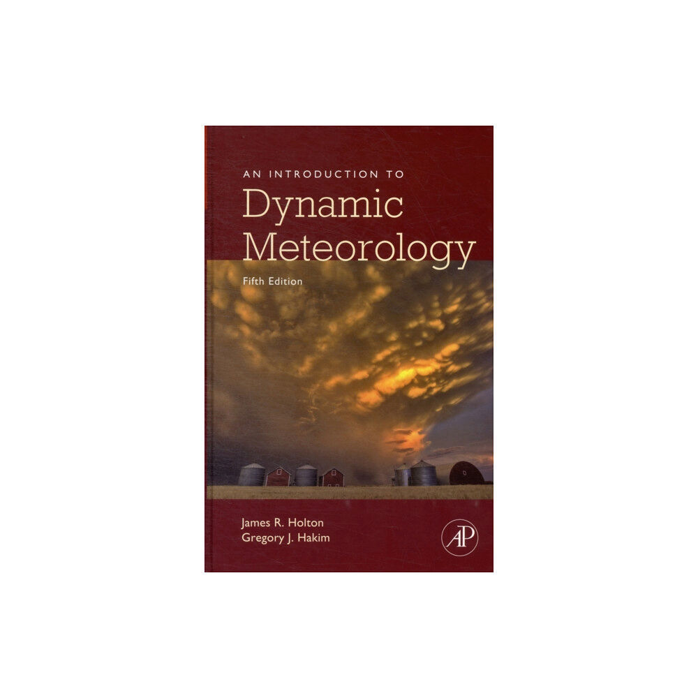 Elsevier Science Publishing Co Inc An Introduction to Dynamic Meteorology (inbunden, eng)