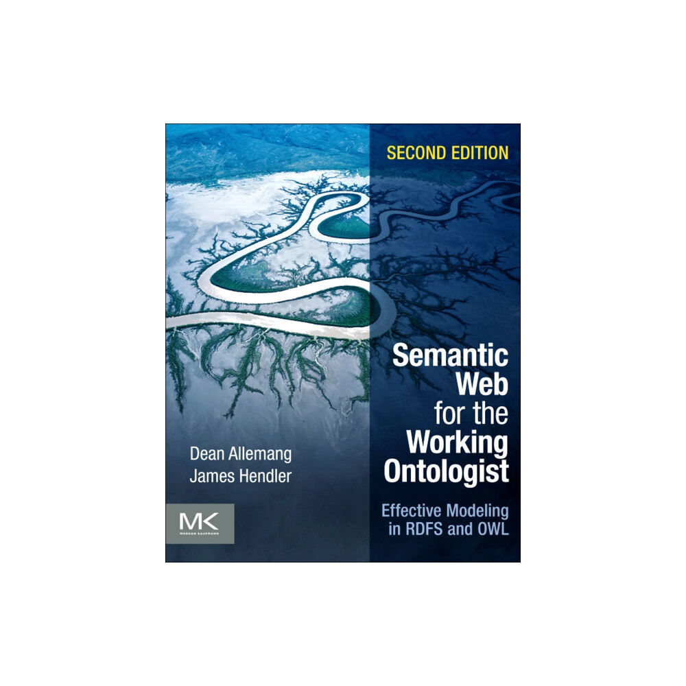 Elsevier Science & Technology Semantic Web for the Working Ontologist (häftad, eng)