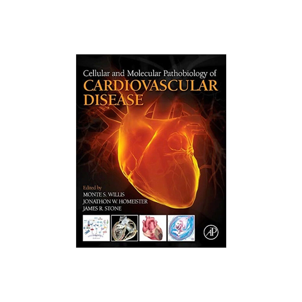 Elsevier Science Publishing Co Inc Cellular and Molecular Pathobiology of Cardiovascular Disease (inbunden, eng)