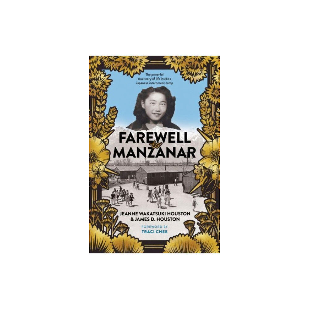 Harpercollins publishers inc Farewell to Manzanar 50th Anniversary Edition (inbunden, eng)