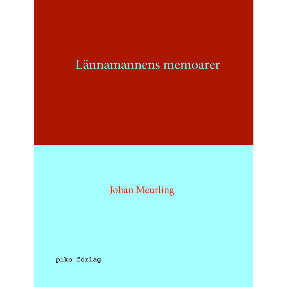 Johan Meurling Lännamannens memoarer (inbunden)