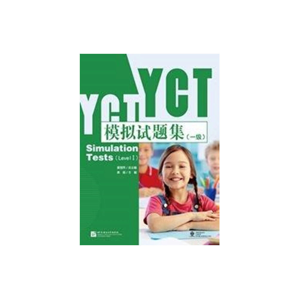 Beijing Language & Culture University Press,China YCT Simulation Tests Level 1 (häftad, eng)