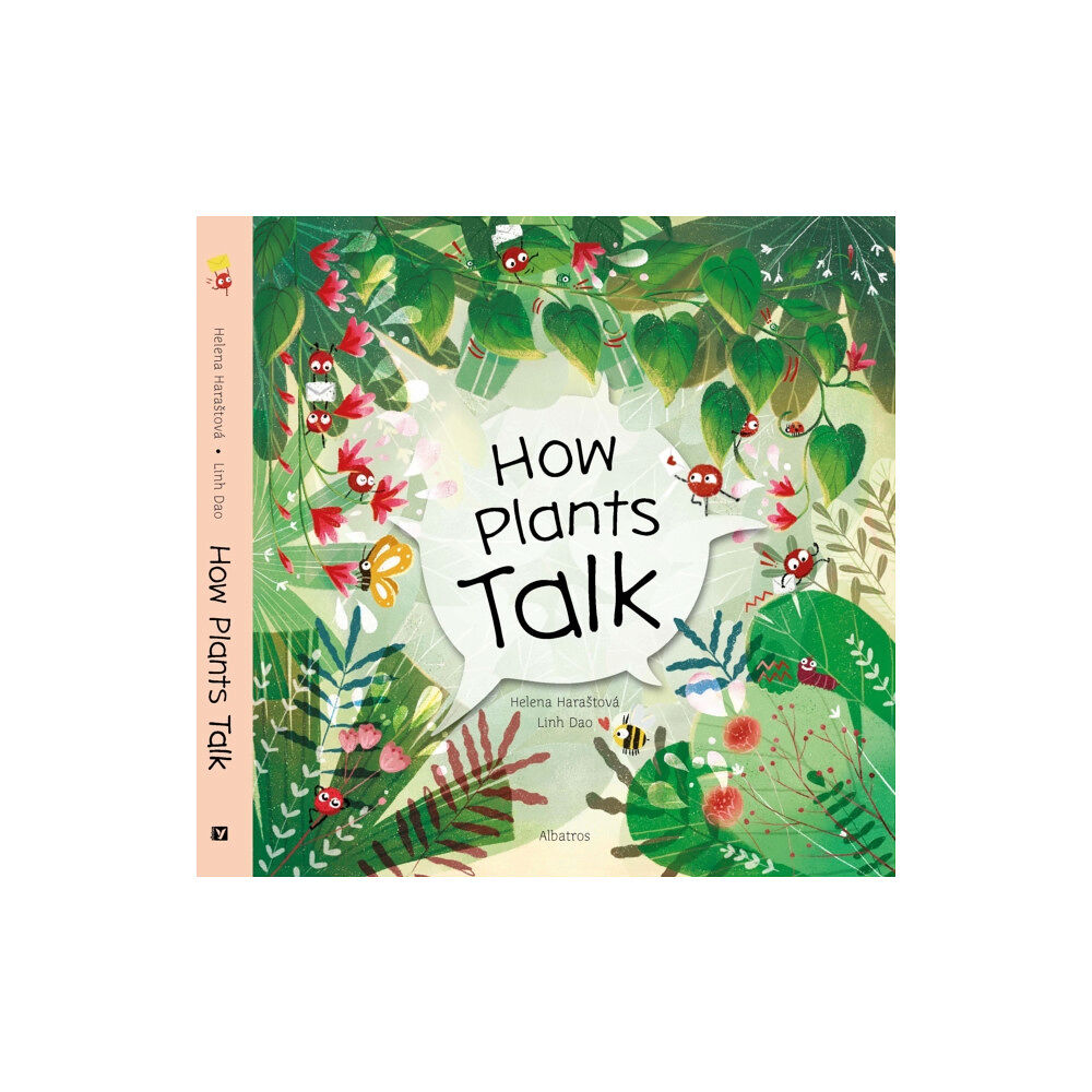 Albatros nakladatelstvi as How Plants Talk (inbunden, eng)