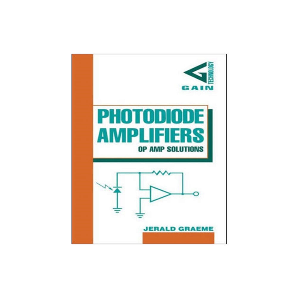 McGraw-Hill Education - Europe Photodiode Amplifiers: OP AMP Solutions (inbunden, eng)