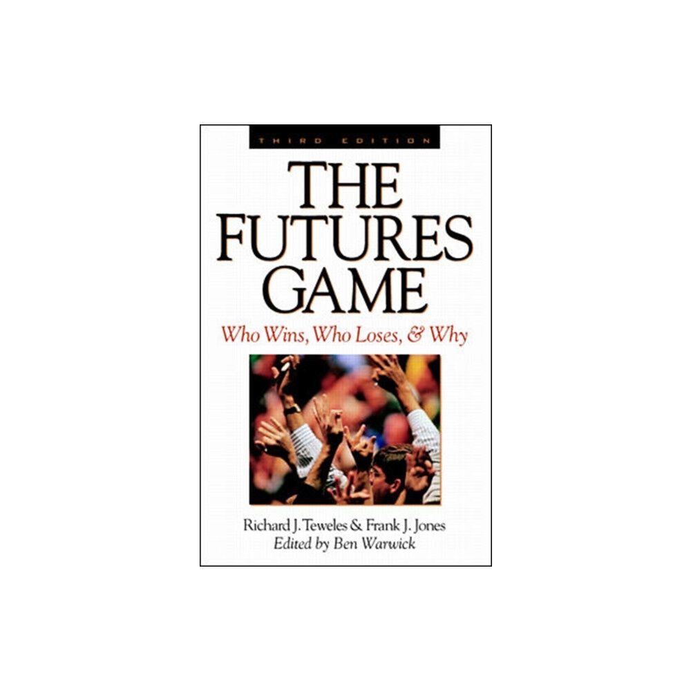 McGraw-Hill Education - Europe The Futures Game: Who Wins, Who Loses, & Why (inbunden, eng)