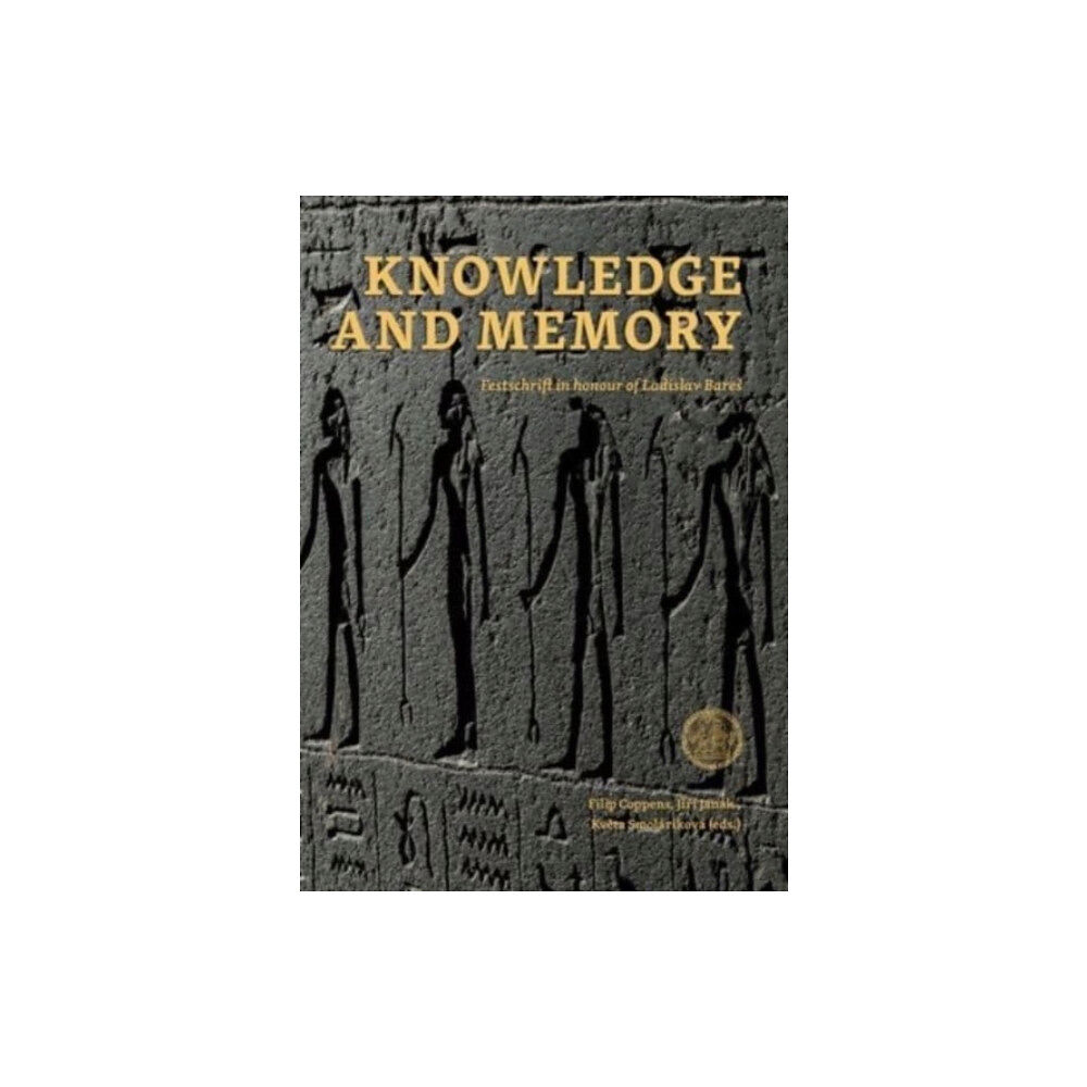 Univerzita Karlova, Filozoficka fakulta Knowledge and Memory (inbunden, eng)