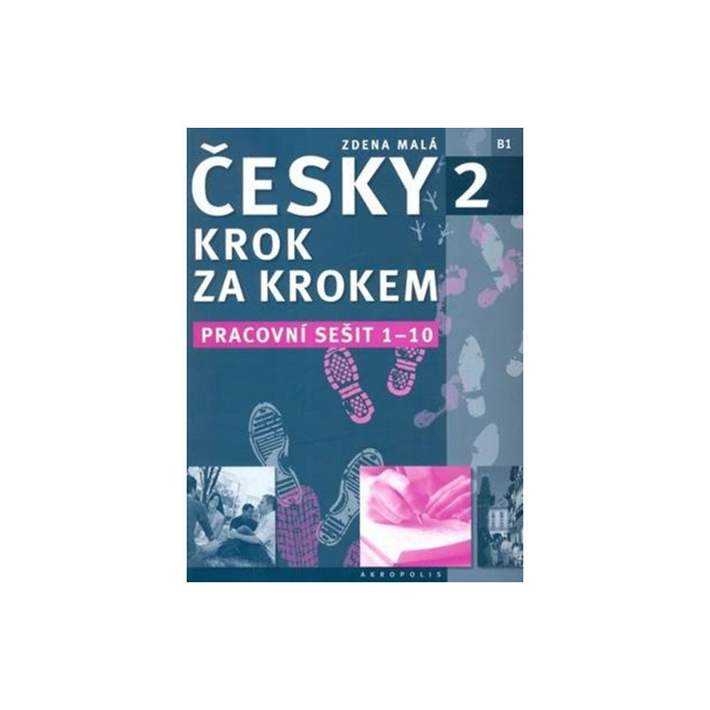 Akropolis, Nakladatelstvi New Czech Step-by-Step 2. Workbook 1 - lessons 1-10 (häftad, eng)