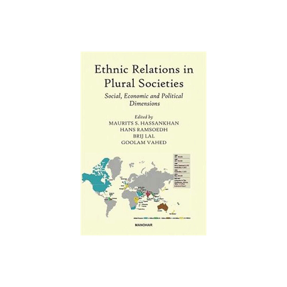 Manohar Publishers and Distributors Ethnic Relations in Plural Societies (inbunden, eng)