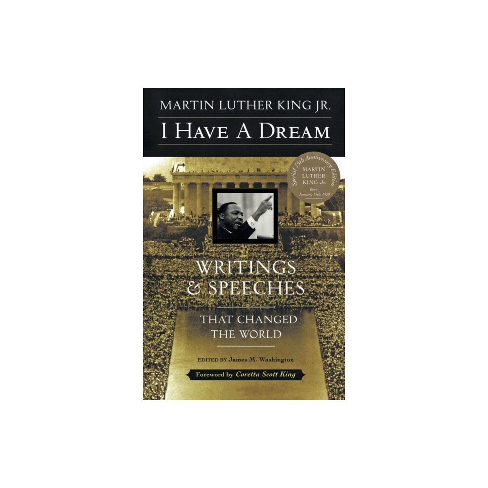 Harpercollins publishers inc I Have a Dream (häftad, eng)