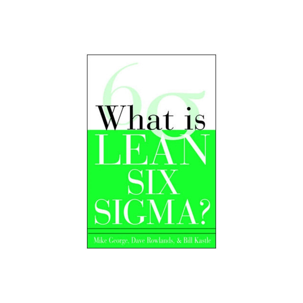 McGraw-Hill Education - Europe What is Lean Six Sigma (häftad, eng)