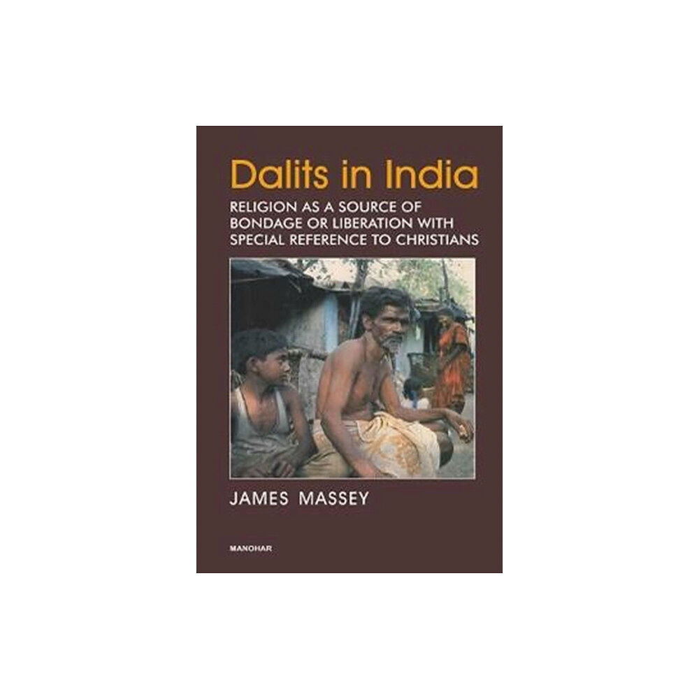 Manohar Publishers and Distributors Dalits in India (inbunden, eng)