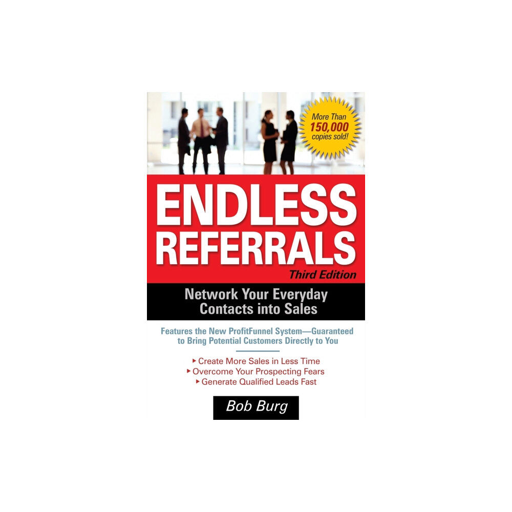 McGraw-Hill Education - Europe Endless Referrals, Third Edition (häftad, eng)