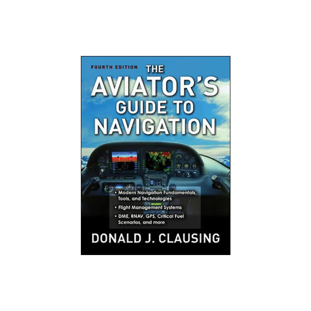 McGraw-Hill Education - Europe The Aviator's Guide to Navigation (häftad, eng)