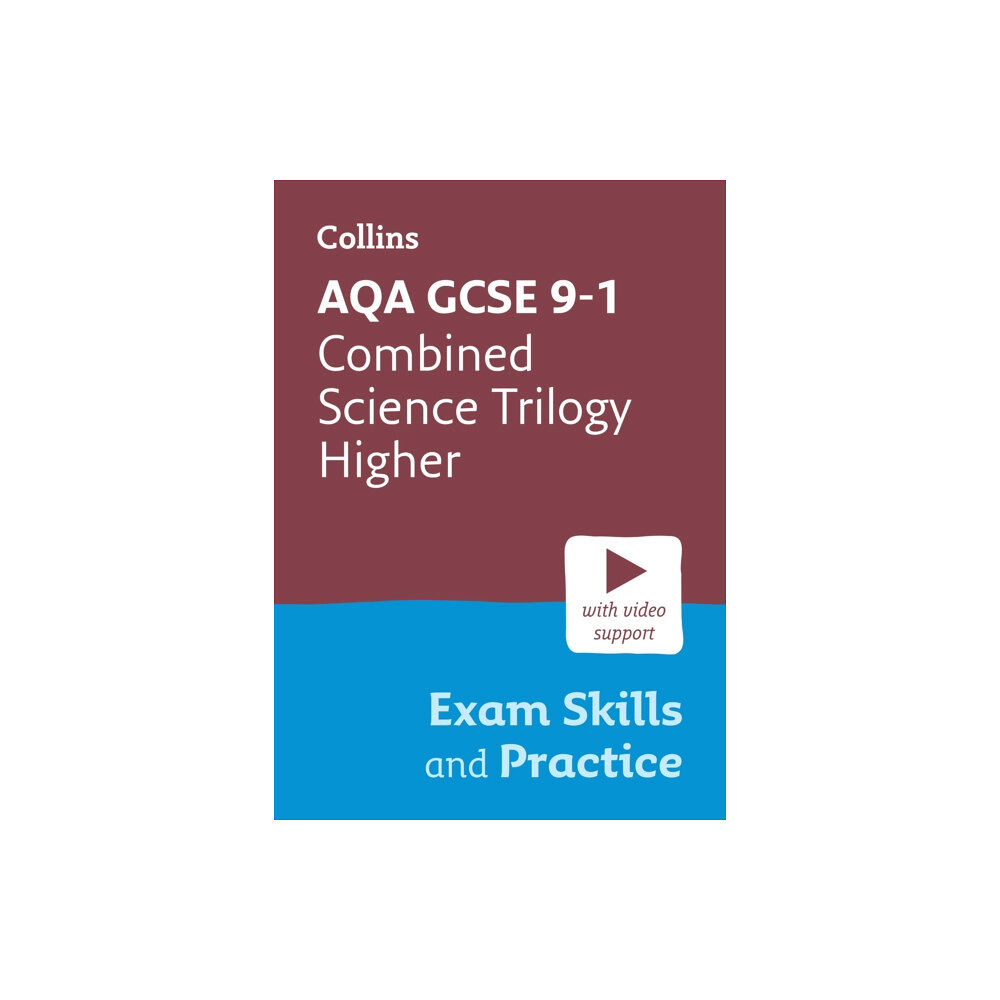 HarperCollins Publishers AQA GCSE 9-1 Combined Science Trilogy Higher Exam Skills and Practice (häftad, eng)