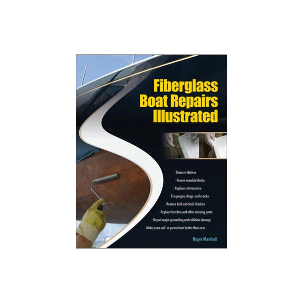 International Marine Publishing Co Fiberglass Boat Repairs Illustrated (häftad, eng)