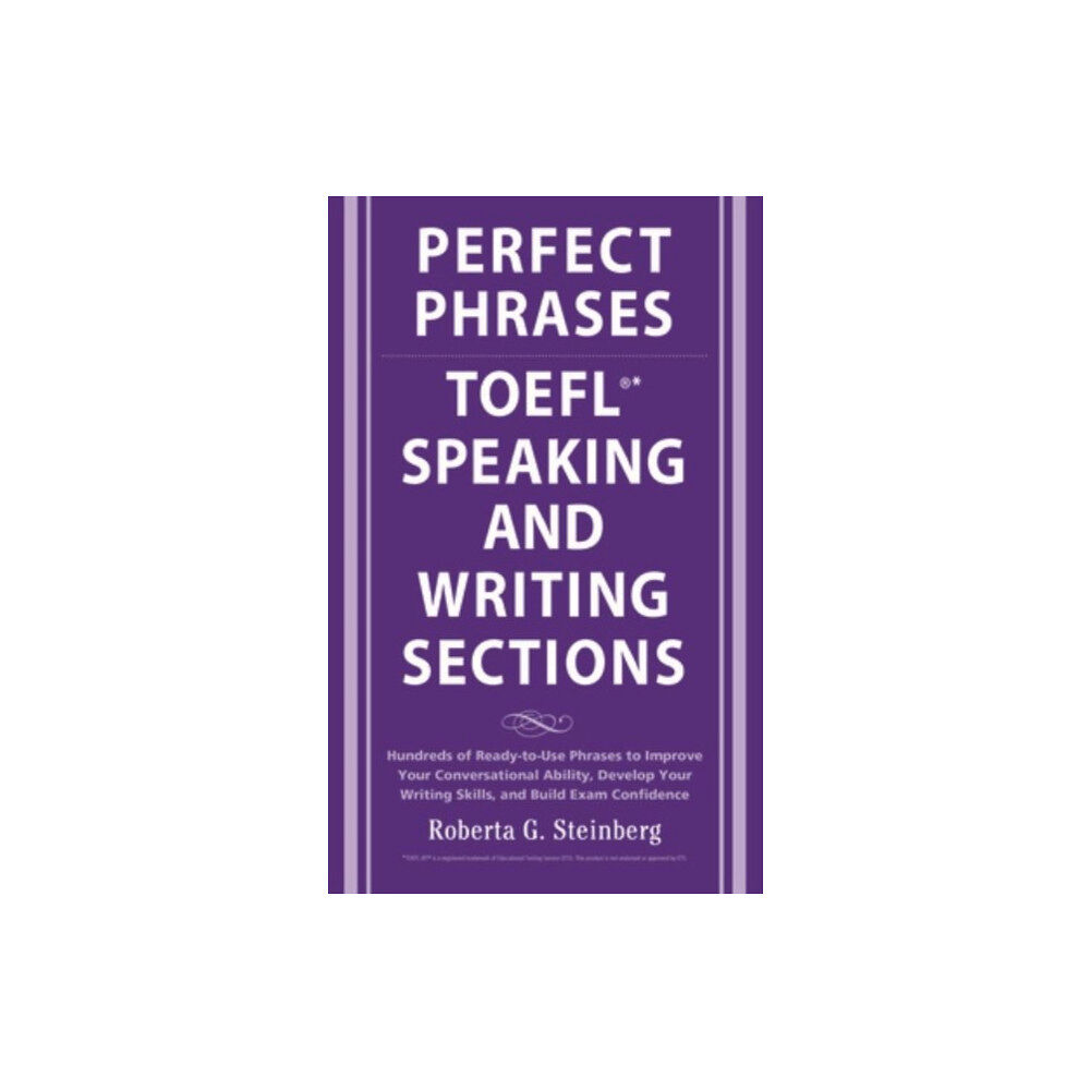 McGraw-Hill Education - Europe Perfect Phrases for the TOEFL Speaking and Writing Sections (häftad, eng)