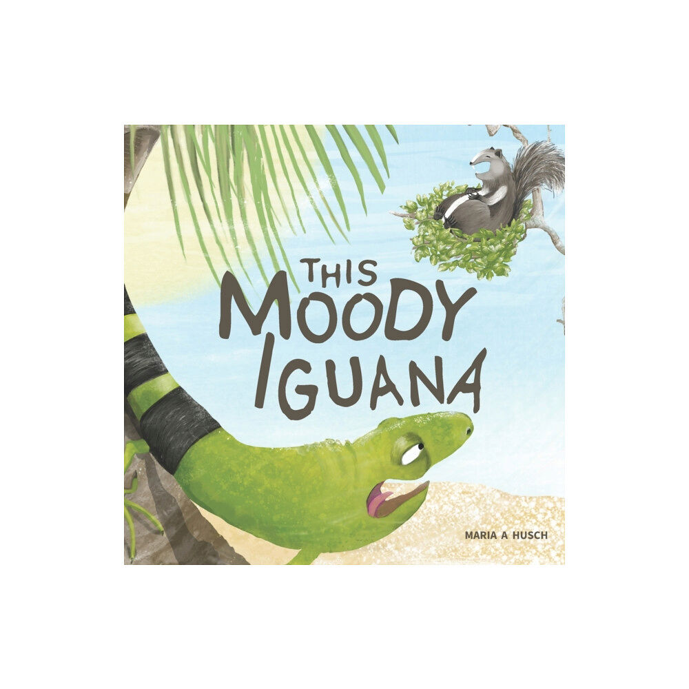 Independently Published This Moody Iguana (häftad, eng)