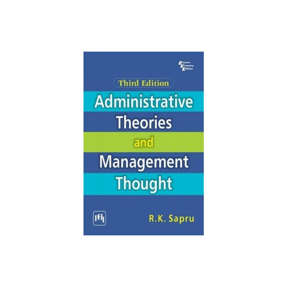 PHI Learning Administrative Theories and Management Thought (häftad, eng)