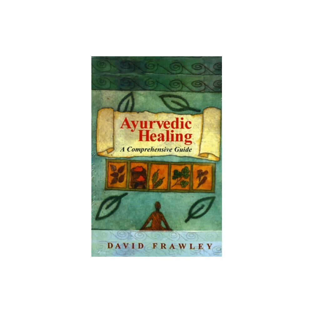 Motilal Banarsidass, Ayurvedic Healing (häftad, eng)