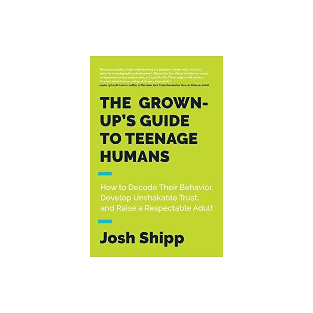 Harpercollins publishers inc The Grown-Up's Guide to Teenage Humans (häftad, eng)