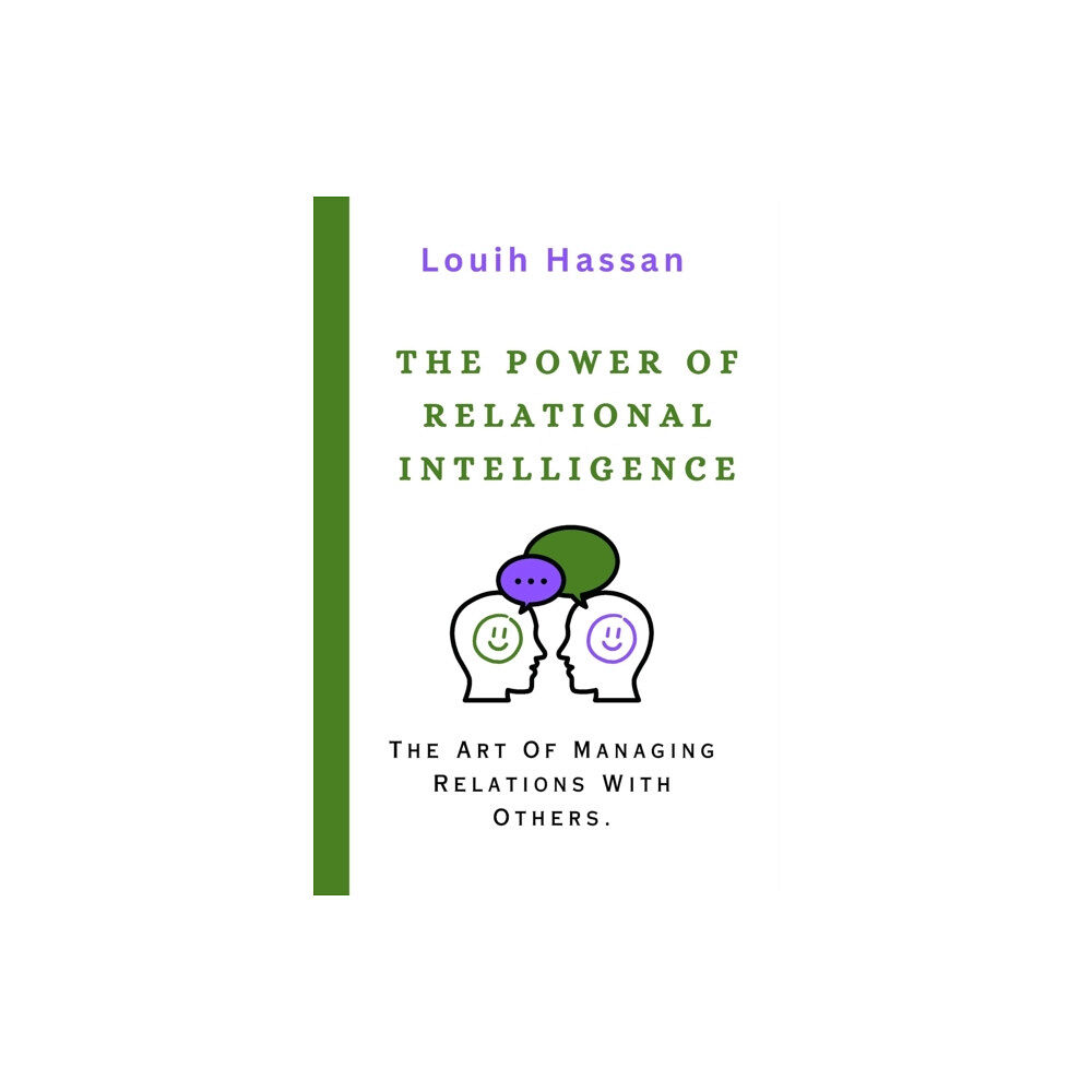 Independently Published The Power of Relational Intelligence (häftad, eng)