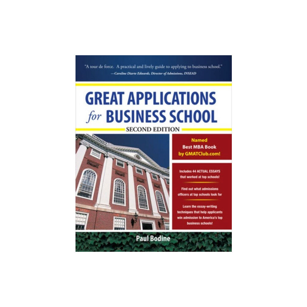 McGraw-Hill Education - Europe Great Applications for Business School, Second Edition (häftad, eng)