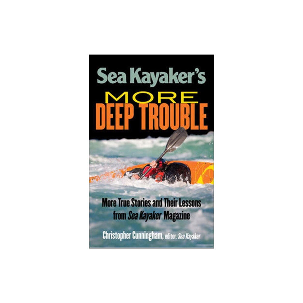 McGraw-Hill Education - Europe Sea Kayaker's  More Deep Trouble (häftad, eng)